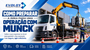 Como Preparar a Área para Operação Munck